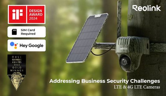 Discovering B2B Solutions with Reolink LTE & 4G LTE Cameras: Addressing Business Security Challenges - Reolinkstore