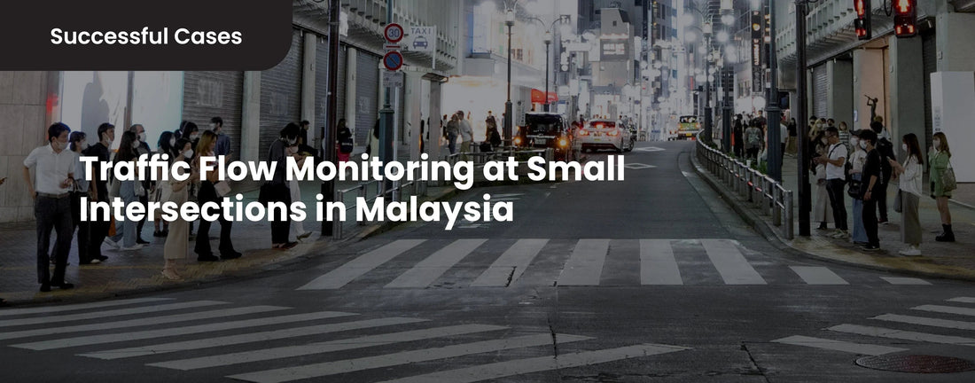 Successful Cases: Traffic Flow Monitoring at Small Intersections in Malaysia - Reolinkstore